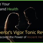 Emperor's Vigor Tonic review